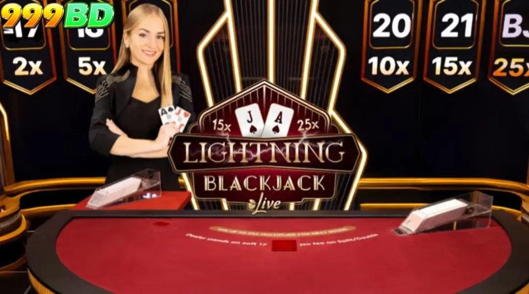 Lightning Blackjack BD999 হলো গেমের একটি নতুন এবং আপগ্রেড করা ভার্সন